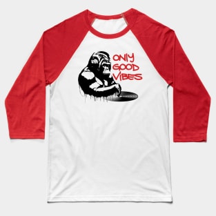 Only good vibes Baseball T-Shirt